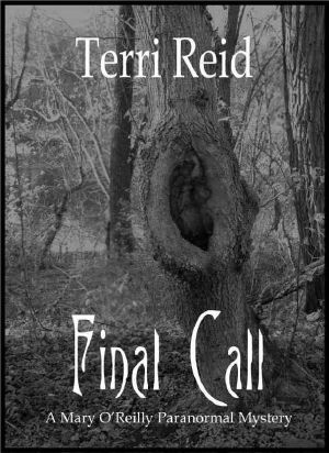 [Mary O’Reilly Paranormal Mystery 04] • Final Call